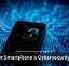 Is Your Smartphone a Cybersecurity Risk?